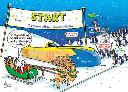 Corporate Christmas card design for Energy Quote. Start of a race there's Santa on his sleigh with the reindeer ready to zoom off. There's an Energy Quote electric car also on the start line. Caption reads Disconnecting the batteries was genius Rudolf, genius!